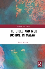 The Bible And Mob Justice In Malawi