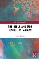 The Bible And Mob Justice In Malawi