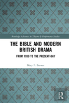 The Bible And Modern British Drama
