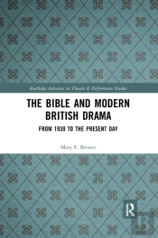 The Bible And Modern British Drama
