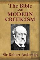 The Bible And Modern Criticism