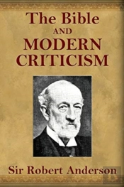 The Bible And Modern Criticism