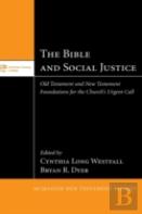The Bible And Social Justice