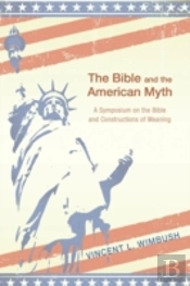 The Bible And The American Myth