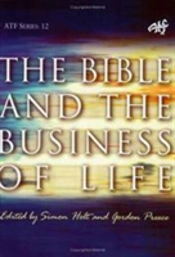 The Bible And The Business Of Life