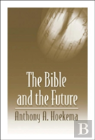 The Bible And The Future