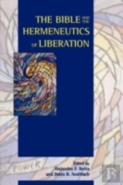 The Bible And The Hermeneutics Of Libera