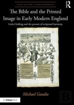 The Bible And The Printed Image In Early Modern England