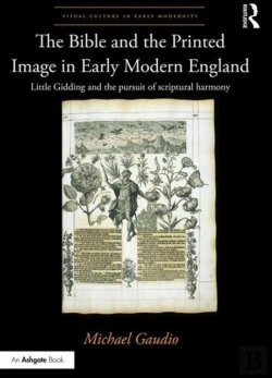 Bertrand.pt - The Bible And The Printed Image In Early Modern England