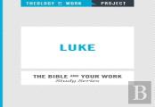 The Bible And Your Work Study Series