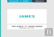 The Bible And Your Work Study Series