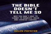 The Bible Doesn'T Tell Me So