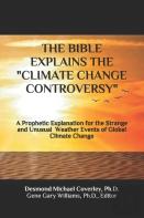 The Bible Explains The Climate Change Controversy