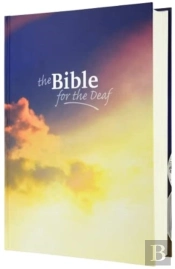 The Bible For The Deaf