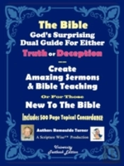 The Bible God'S Surprising Dual Guide Fo
