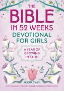 The Bible In 52 Weeks Devotional For Girls
