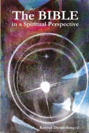 The Bible In A Spiritual Perspective