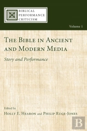 The Bible In Ancient And Modern Media