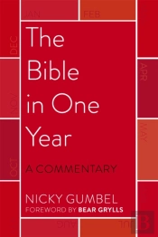 The Bible In One Year   A Commentar