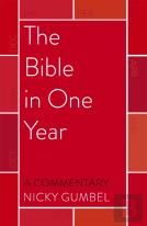The Bible In One Year - A Commentary By Nicky Gumbel