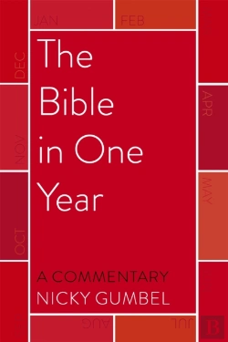 Bertrand.pt - The Bible In One Year - A Commentary By Nicky Gumbel