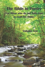 The Bible In Poetry (Volume 10) For Those Who Don'T Have Time To Read The Bible