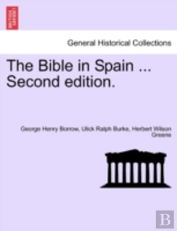 Bertrand.pt - The Bible In Spain ... Second Edition.