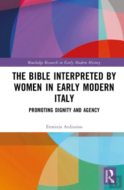 Bertrand.pt - The Bible Interpreted By Women In Early Modern Italy: Promoting Dignity And Agency