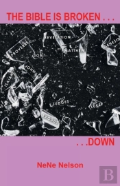 The Bible Is Broken...Down