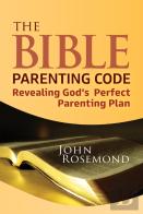 The Bible Parenting Code