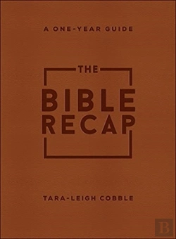 Bertrand.pt - The Bible Recap Â€“ A Oneâ€“Year Guide To Reading And Understanding The Entire Bible, Deluxe Edition Â€“ Brown Imitation Leather