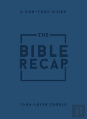 The Bible Recap Â€“ A Oneâ€“Year Guide To Reading And Understanding The Entire Bible, Personal Size Imitation Leather