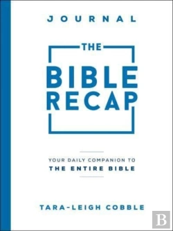 Bertrand.pt - The Bible Recap Journal Â€“ Your Daily Companion To The Entire Bible