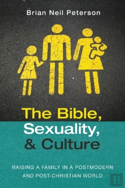 Bertrand.pt - The Bible, Sexuality, And Culture