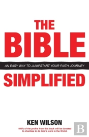 The Bible... Simplified: An Easy Way To
