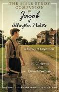 The Bible Study Companion For Jacob Of Abbington Pickets