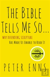 The Bible Tells Me So