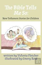 The Bible Tells Me So