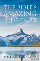 The Bible'S Amazing Hidden 2%