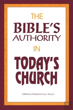 Bertrand.pt - The Bible'S Authority In Today'S Church
