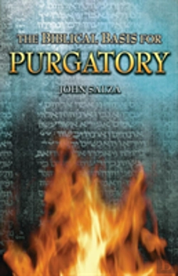 Bertrand.pt - The Biblical Basis For Purgatory