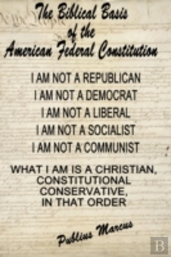 Bertrand.pt - The Biblical Basis Of The American Federal Constitution