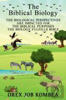 The Biblical Biology