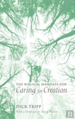 Bertrand.pt - The Biblical Mandate For Caring For Creation