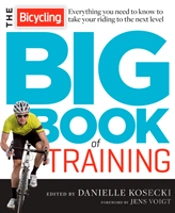 The Bicycling Big Book Of Training