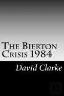 The Bierton Crisis 1984 2nd Edition