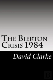 The Bierton Crisis 1984 2nd Edition