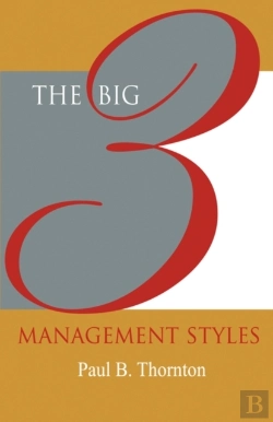 Bertrand.pt - The Big 3 Management Styles