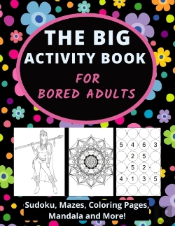 Bertrand.pt - The Big Activity Book For Bored Adults