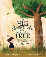 The Big Adventures Of A Little Tree